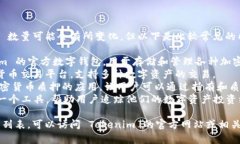 在提供的信息上，Tokenim 具体的 app 数量可能会有