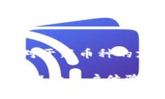   全面解析IM钱包：功能、优势及如何使用 /  gu