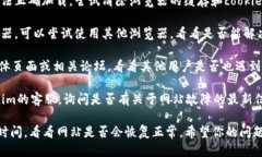 抱歉，你遇到了问题。Tokenim 2.0 可能是由于服务