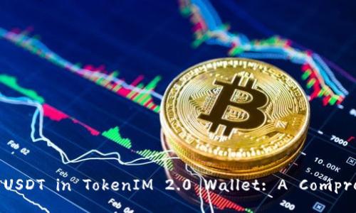 How to Trade USDT in TokenIM 2.0 Wallet: A Comprehensive Guide