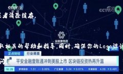 要为Tokenim 2.0添加Logo，通常你需要通过特定的步