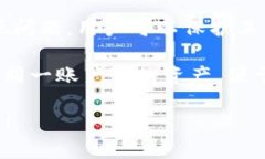Tokenim副钱包是Tokenim平台提供的一种数字资产存储