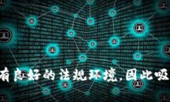 Tokenim 2.0是由新加坡的一家公司发行的。新加坡作